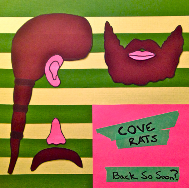 COVE RATS - "Back So Soon?"