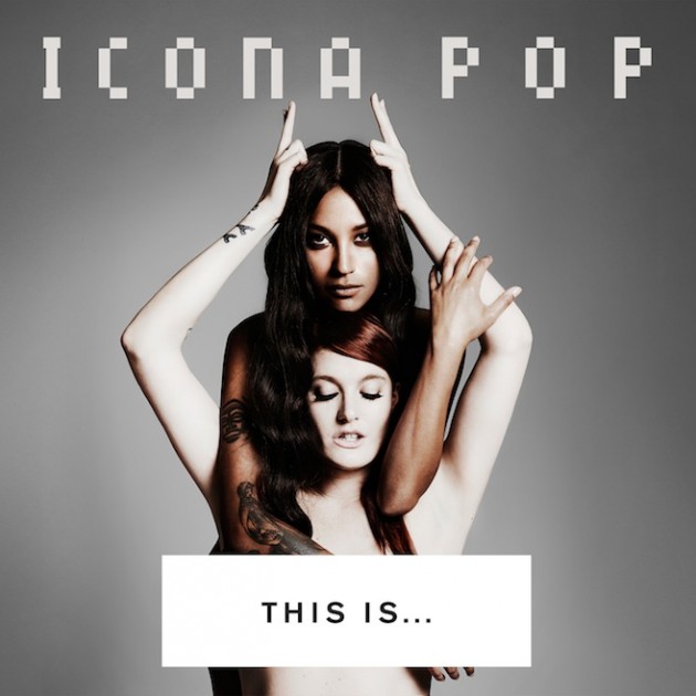 Portada del nuevo disco de Icona Pop.
