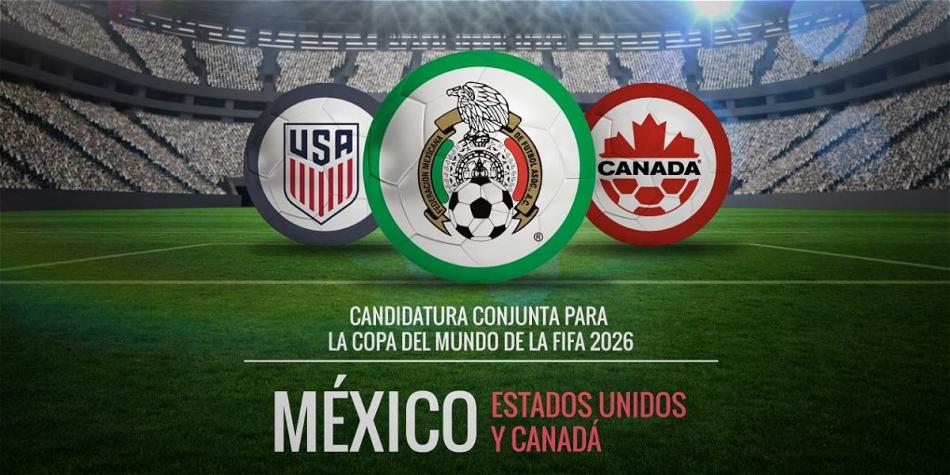 México será sede de la Copa del Mundo 2026