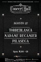 Cancelado: Torreblanca, Madame Recamier y Pilaseca en Casino Life Concert Hall