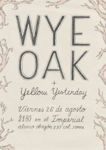 Wye Oak en México