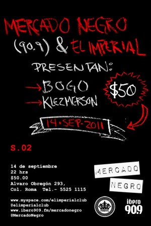 Boletos gratis para Mercado Negro presenta: Klezmerson y Bogo hoy en El Imperial