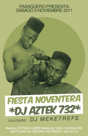 Boletos gratis para DJ Aztec 732 en Pasagüero