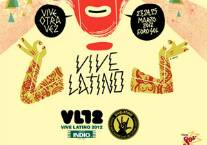 Horarios y cartel oficiales del festival Vive Latino 2012