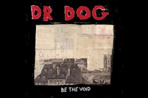 Nuevo video de Dr. Dog: “That Old Black Hole”