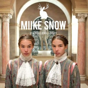 Nueva canción de Miike Snow: “Paddling Out”