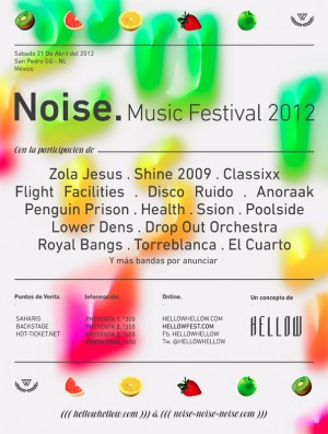Cartel oficial de NOISE. Music Festival 2012 con Zola Jesus y más en Monterrey