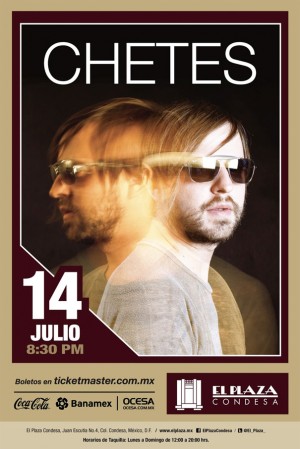 Boletos gratis para Chetes en El Plaza Condesa