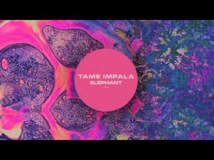 Nueva canción de Tame Impala: “Elephant”