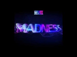 Nueva canción de Muse: “Madness”