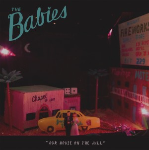Reseña del álbum Our House on the Hill de The Babies