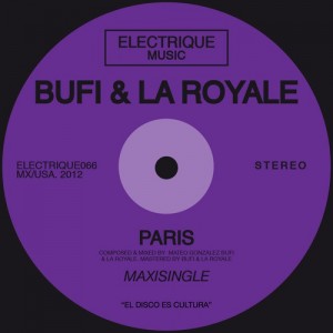 La Royale y Bufi lanzan en conjunto “Paris”
