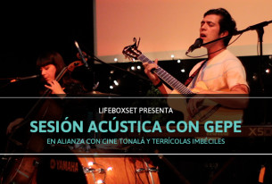 LifeBoxset presenta: sesión acústica con Gepe en el Cine Tonalá