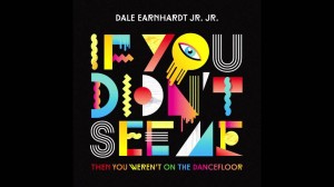 Dénle la bienvenida al fin de semana con esta canción de Dale Earnhardt Jr. Jr.