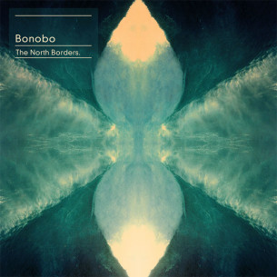 Reseña de ‘The North Borders’, el nuevo álbum de Bonobo