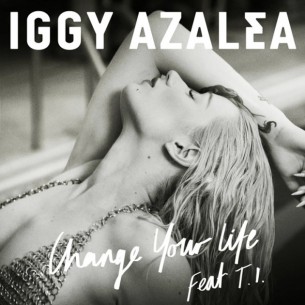Iggy Azalea estrena su sencillo “Change Your Life”