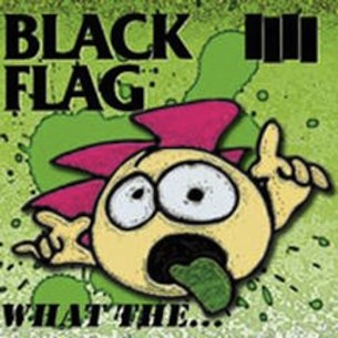 ‘What The…’, el nuevo disco de Black Flag ya está en streaming