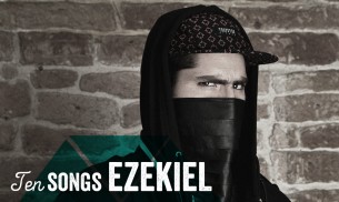 Ten Songs: Ezekiel