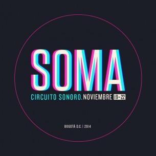 Festival Soma: Cartel, bandas, boletos, horarios