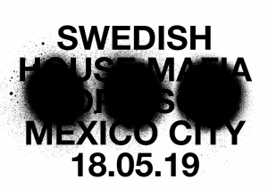 ¡Swedish House Mafia anuncia fecha en México para el 2019!