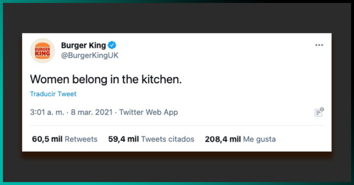 “Las mujeres pertenecen a la cocina”: El polémico tweet de Burger King por el #8M
