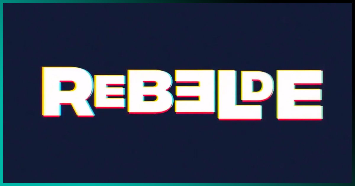 Netflix anuncia el remake oficial de ‘Rebelde’