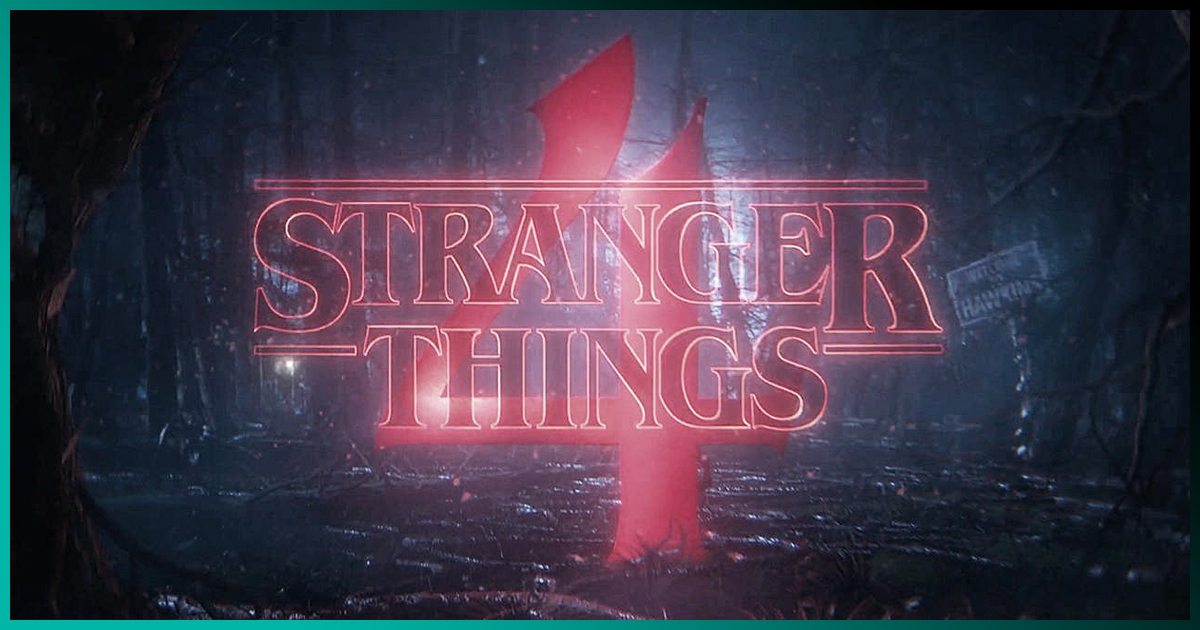 Stranger Things Temporada 4: Fecha de estreno, tráiler y detalles