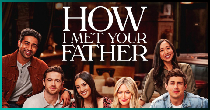 How I Met Your Father: Confirman cuándo y dónde se estrenará la serie en México