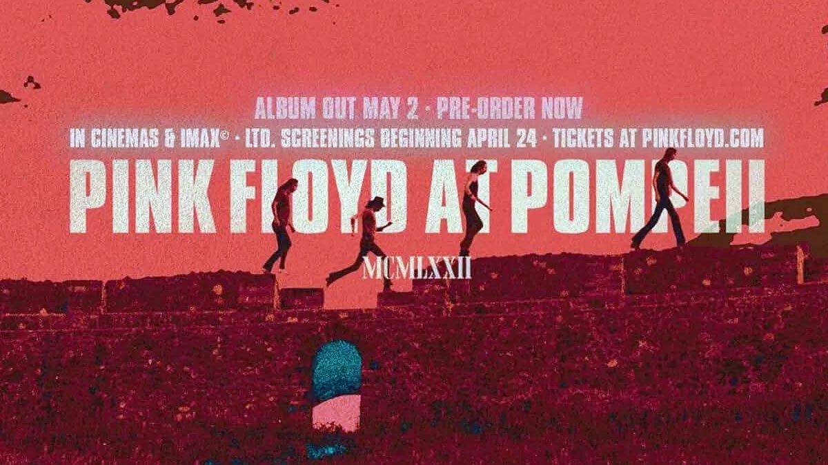 Pink Floyd at Pompeii: Publican salas de México para su reestreno en cines y IMAX